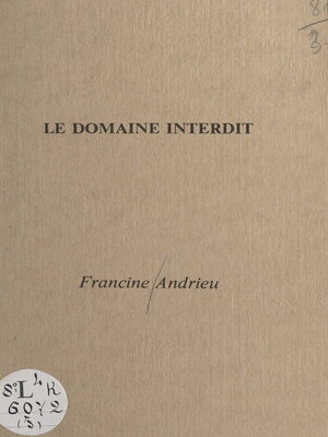 cover image of Le domaine interdit